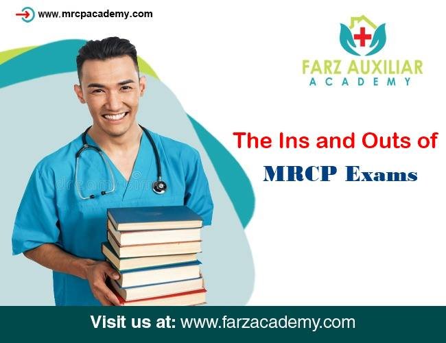 the ins and outs of mrcp exams